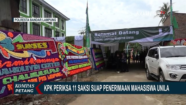 KPK Periksa 11 Saksi dan Aliran Dana Suap Penerimaan Mahasiswa yang Libatkan Rektor Unila