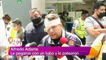 Alfredo Adame denuncia golpiza afuera de su casa