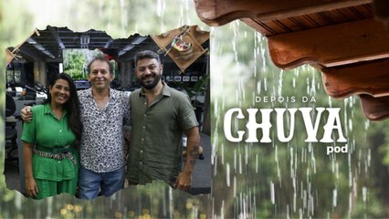 Depois da Chuva Pod | Ep. 2 | Almirzinho Gabriel