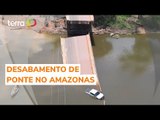 Bombeiros buscam por desaparecidos após ponte romper no Amazonas