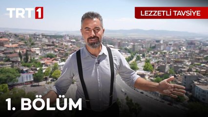 Turgay Başyayla İle Lezzetli Tavsiye 1. Bölüm