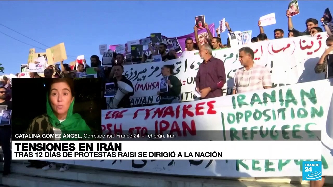 Informe desde Teherán: presidente Raisi calificó de "inaceptables" las manifestaciones en Irán