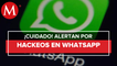 Alerta Policía Cibernética por hackeos en WhatsApp