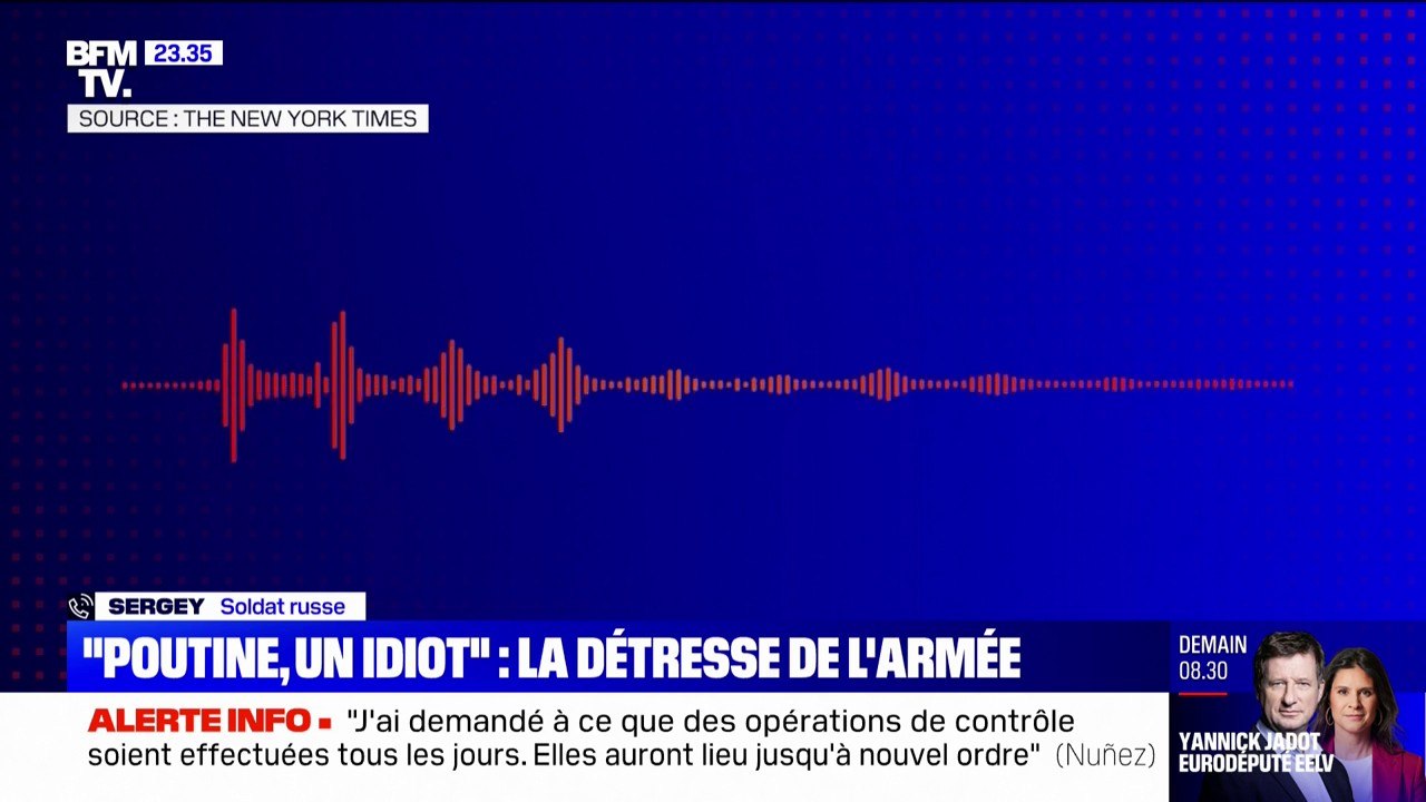 "Poutine est un idiot": le New York Times révèle des enregistrements de soldats russes au début de la guerre