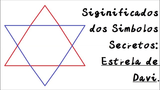 Significados dos Símbolos Secretos: Estrela de Davi.