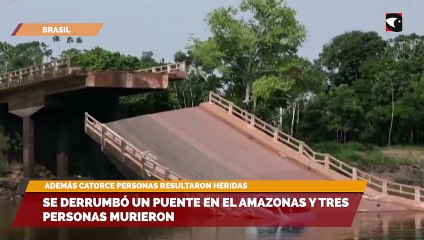 Se derrumbó un puente en el Amazonas y tres personas murieron