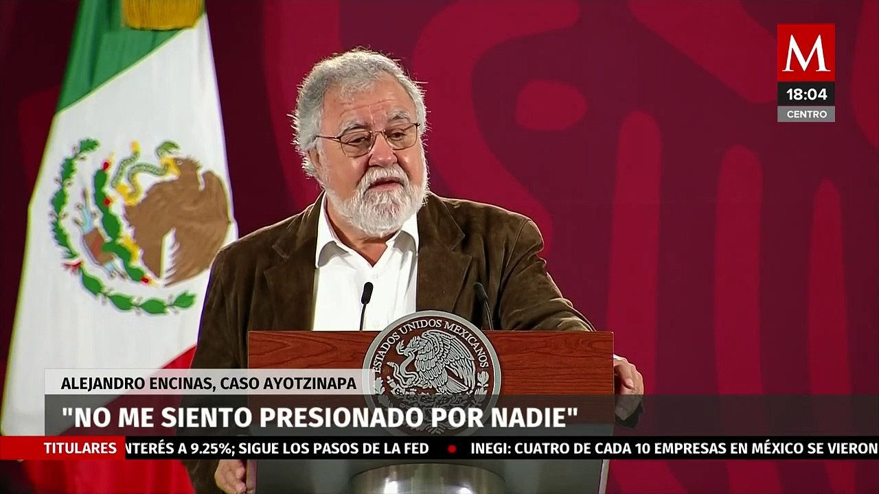Encinas asegura no sentirse presionado por Sedena y FGR ante caso Ayotzinapa