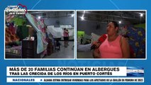 Familias que se encuentran en albergues piden ayuda a las autoridades en Puerto Cortés