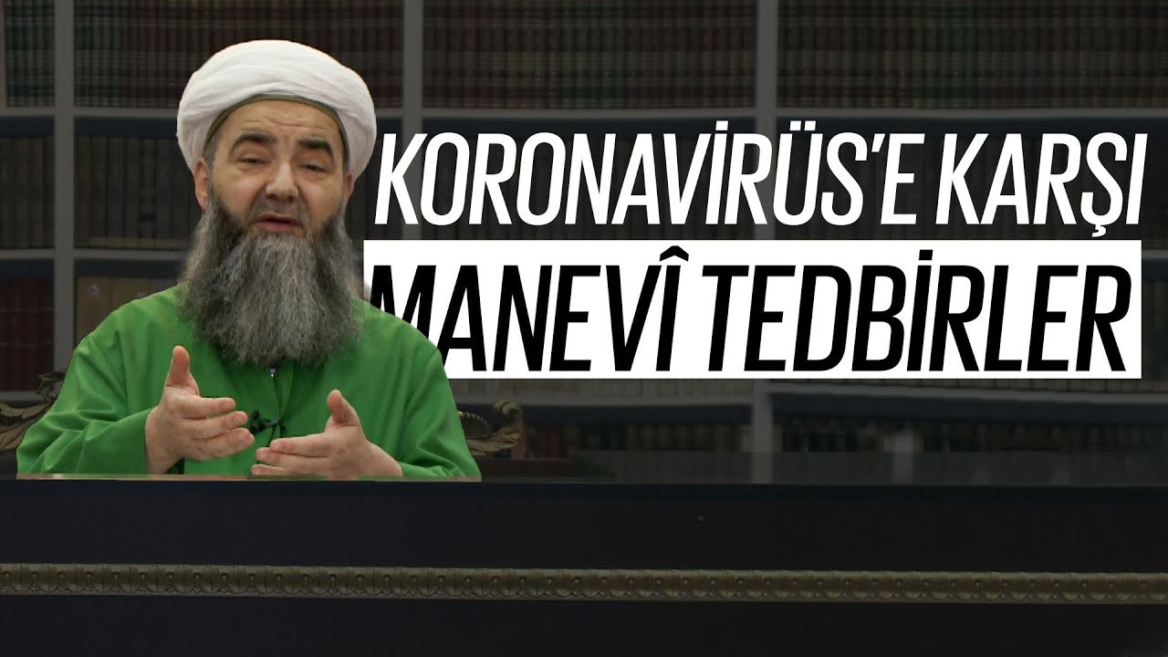 Koronavirüs’e Karşı Manevî Tedbirler