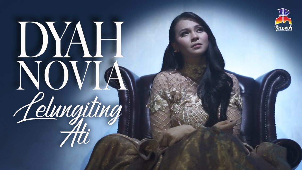 Dyah Novia - Lelungiting Ati (Official Video Clip)