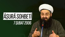 Cübbeli Ahmet Hocaefendi ile Âşûrâ Sohbeti (Fetih Mescidi) 7 Şubat 2006