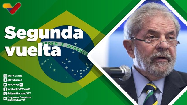 Programa Especial | Elecciones presidenciales de Brasil a segunda vuelta liderada por Lula da Silva