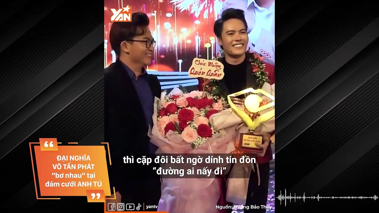 Đại Nghĩa - Võ Tấn Phát từng dính tin đồn hẹn hò: Nay ngó lơ nhau trong đám cưới của Anh Tú