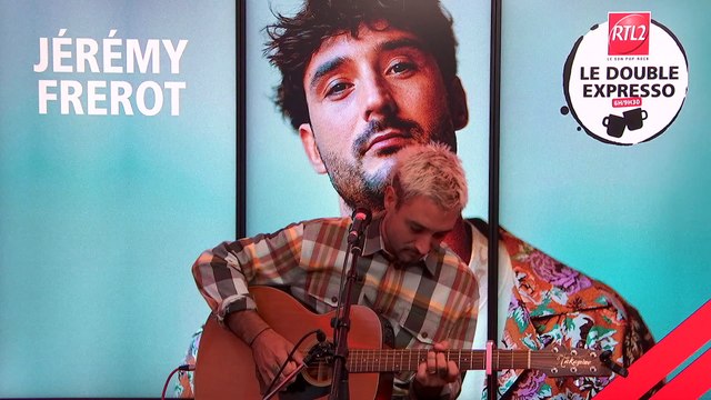 LIVE - Jérémy Frérot interprète Tu donnes dans Le Double Expresso RTL2 (30/09/22)