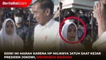 Siswi Ini Marah Karena HP Miliknya Jatuh  Saat Kejar Presiden Jokowi, Endingnya Bahagia