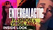 Entergalactic | The Fashion & Influence of Virgil Abloh - Netflix