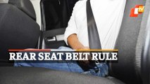 Get ready to wear rear seat belt or pay fine; Odisha to introduce rule soon