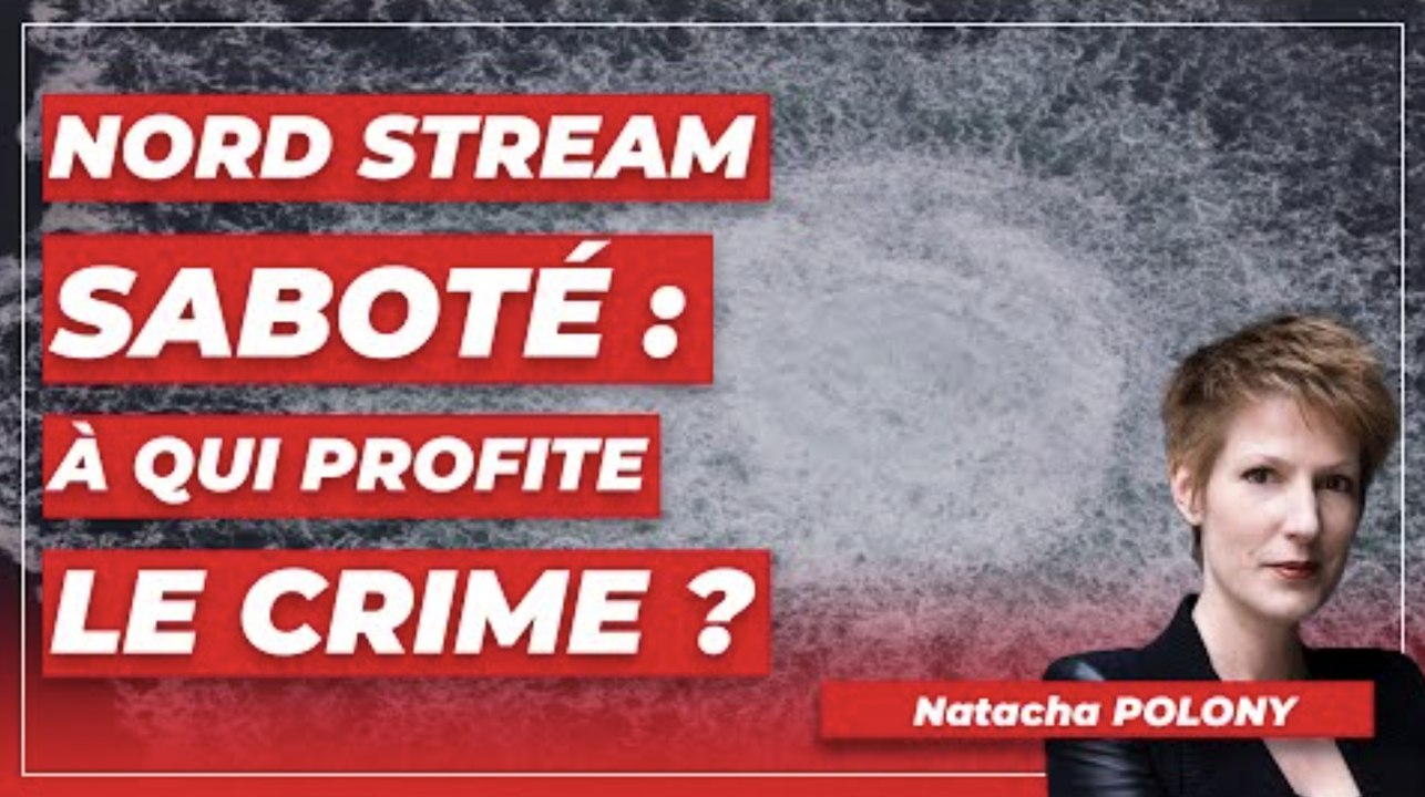 Nord Stream saboté : à qui profite le crime ?