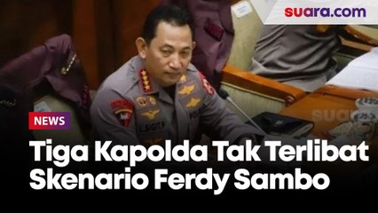 Kapolri: Tiga Kapolda Tak Terlibat Skenario Ferdy Sambo Terkait Pembunuhan Brigadir J