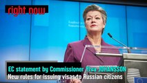 LIVE - New rules for issuing visas to Russian citizens. Statement by Commissioner Ylva JOHANSSON.