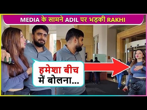 SHOCKING ! Rakhi Sawant Badly Shouts On Boyfriend Adil In Front Of Media, Says Beech Me Bol....