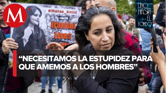 Las mujeres realizan históricas protestas en Irán | Uno Hasta el Fondo, con Gil Gamés