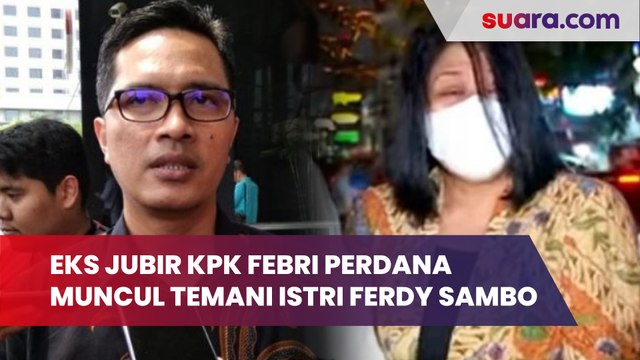 Antar Putri Candrawathi Wajib Lapor ke Bareskrim, Eks Jubir KPK Febri Perdana Muncul Temani Istri Ferdy Sambo