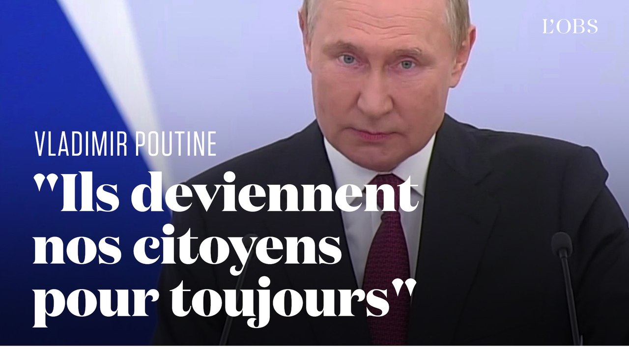 Poutine : les habitants des régions ukrainiennes annexées seront "nos citoyens pour toujours"