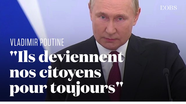 Poutine : les habitants des régions ukrainiennes annexées seront nos citoyens pour toujours