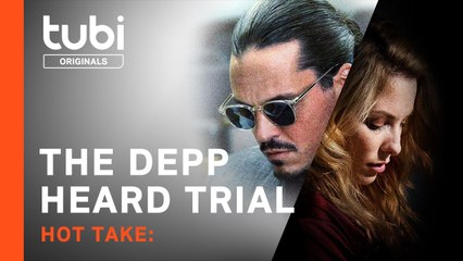 Hot Take The Depp Heard Trial  - Official Trailer   A Tubi Original