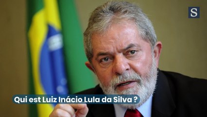 Qui est Luiz Inácio Lula da Silva?