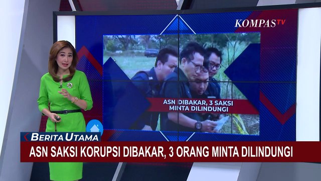 Terbaru! 3 Orang Minta Dilindungi LPSK terkait Kasus ASN Saksi Korupsi Dibakar