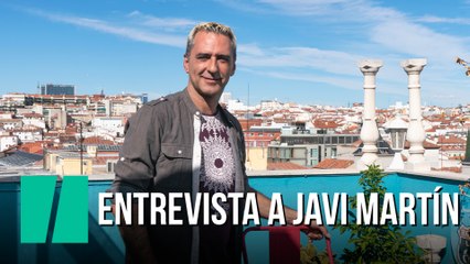 Entrevista a Javier Martín