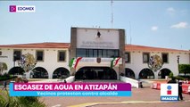 Vecinos de Atizapán denuncian escasez de agua; hay al menos 50 colonias afectas