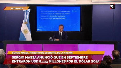 Sergio Massa anunció que en septiembre entraron USD 8.123 millones por el dólar soja
