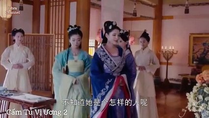 Tập 2 - Cẩm Tú Vị Ương (Lồng tiếng)_DV La Tấn, Đường Yên, Ngô Kiến Hào, Mao Hiểu Đồng