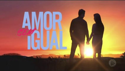 AMOR SEM IGUAL  CAPÍTULO 90 COMPLETO- SEXTA-FEIRA (23/09/22)