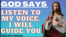 Listen my voice,i will guide you.Gods holy messege,Gods holy message,God says,God helps,Christian motivation #5