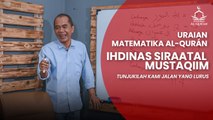 Shiratal Mustaqim, Petunjuk Jalan yang Lurus | KEAJAIBAN AL QURAN | EP6