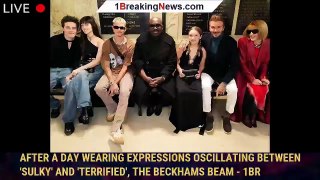 After a day wearing expressions oscillating between 'sulky' and 'terrified', the Beckhams beam - 1br