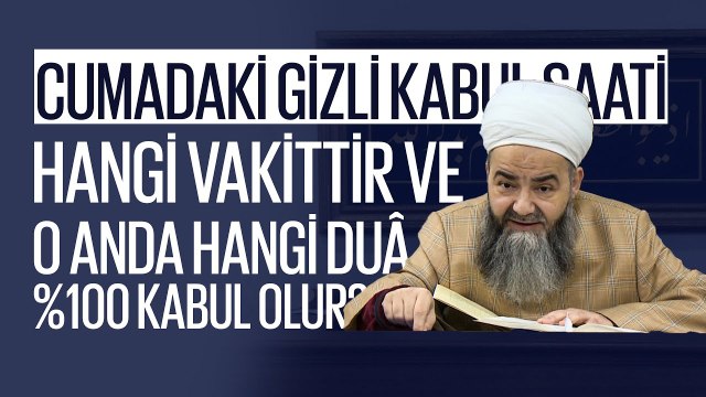 Cumadaki Gizli Kabul Saati Hangi Vakittir ve O Anda Hangi Duâ Okunursa %100 Kabul Olur?