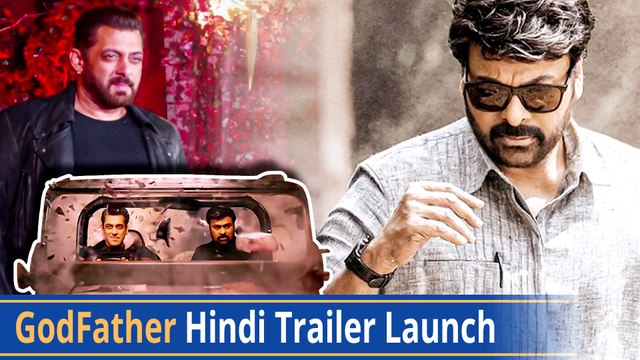 GodFather Hindi Trailer Launch #LIVE | Chiranjeevi | Salman Khan | Mohan Raja | R B Choudary