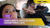 Video Mata Lesti Kejora Lebam Viral Lagi, Penjelasan Rizky Billar Dinyinyiri Netizen