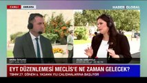 AK Partili Jülide Sarıeroğlu, EYT'den ilk etapta yararlanacakların sayısını açıkladı