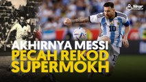 Akhirnya Messi pecah rekod Supermokh