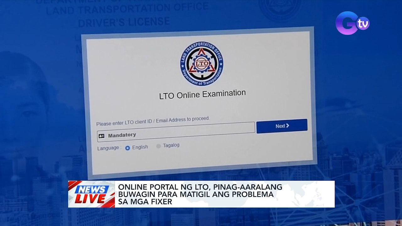 Online portal ng LTO, pinag-aaralang buwagin para matigil ang problema sa mga fixer | News Live