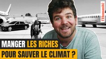 Faut-il manger les riches pour sauver le climat ? La chronique vidéo d'Osons Causer Pour l'Humanité