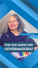 Lorene Figueiredo: "Por que quero governar Minas?"