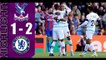 Crystal palace vs Chelsea All Goals And Extended Highlights 2022