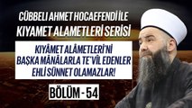 Cübbeli Ahmet Hocaefendi ile Kıyamet Alametleri 58. Ders 18 Temmuz 2019